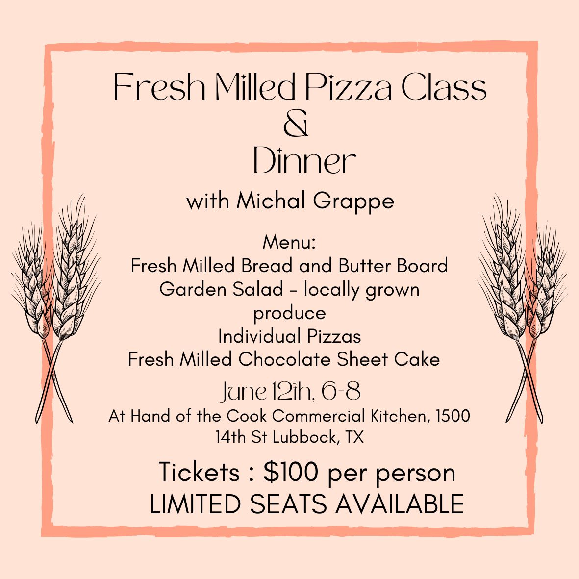 Fresh Milled Pizza Class and Dinner